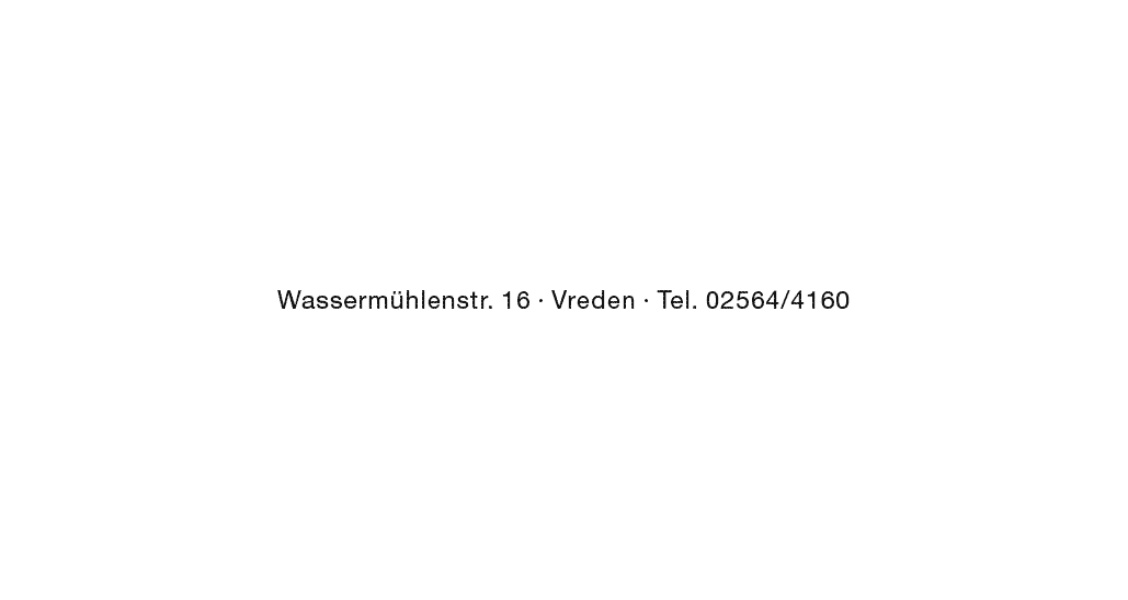  Wassermühlenstr  16   Vreden   Tel  02564 4160