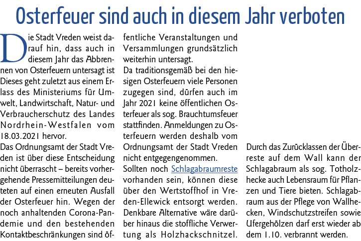  Osterfeuer sind auch in diesem Jahr verboten Die Stadt Vreden weist darauf hin, dass auch in diesem Jahr das Abbrenn   