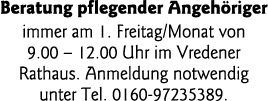 Beratung pflegender Angehöriger immer am 1  Freitag Monat von 9 00   12 00 Uhr im Vredener Rathaus  Anmeldung notwend   