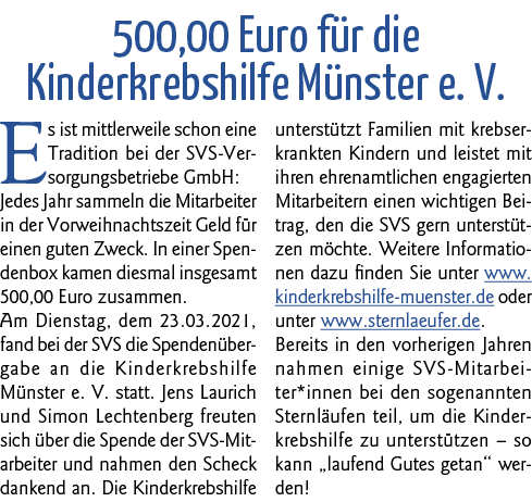  500,00 Euro für die Kinderkrebshilfe Münster e  V  Es ist mittlerweile schon eine Tradition bei der SVS-Versorgungsb   