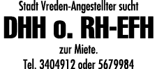 Stadt Vreden-Angestellter sucht DHH o  RH-EFH zur Miete  Tel  3404912 oder 5679984