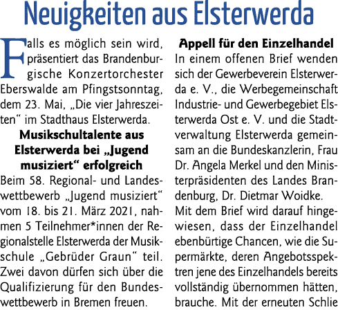  Neuigkeiten aus Elsterwerda Falls es möglich sein wird, präsentiert das Brandenburgische Konzertorchester Eberswalde   
