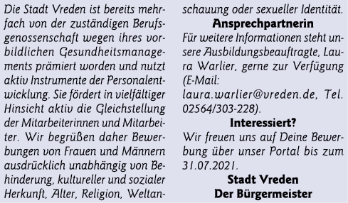 Die Stadt Vreden ist bereits mehrfach von der zuständigen Berufsgenossenschaft wegen ihres vorbildlichen Gesundheitsm   