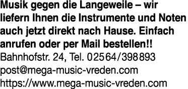 Musik gegen die Langeweile   wir liefern Ihnen die Instrumente und Noten auch jetzt direkt nach Hause  Einfach anrufe   