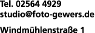 Tel  02564 4929 studio foto-gewers de Windmühlenstraße 1
