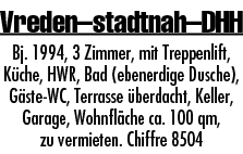 Vreden stadtnah DHH Bj  1994, 3 Zimmer, mit Treppenlift, Küche, HWR, Bad (ebenerdige Dusche), Gäste-WC, Terrasse über   