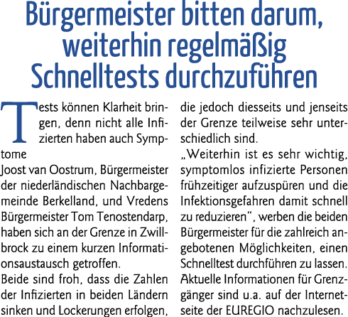  Bürgermeister bitten darum, weiterhin regelmäßig Schnelltests durchzuführen Tests können Klarheit bringen, denn nich   
