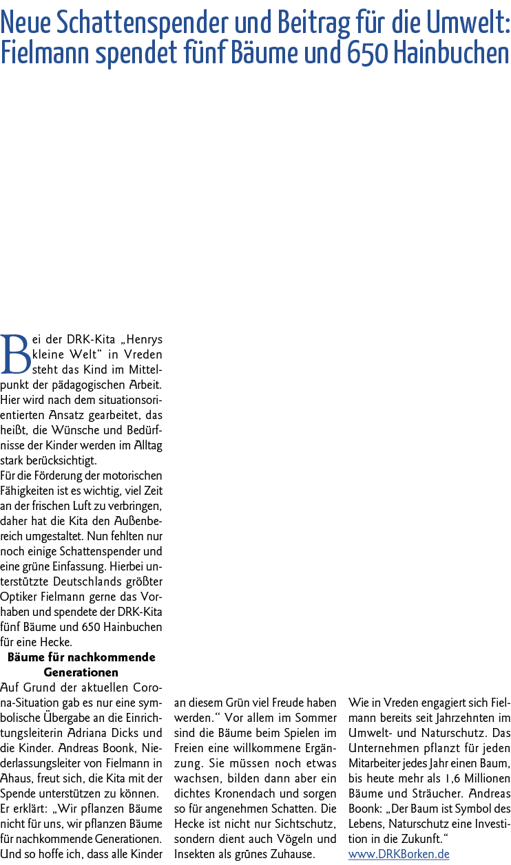  Neue Schattenspender und Beitrag für die Umwelt: Fielmann spendet fünf Bäume und 650 Hainbuchen Bei der DRK-Kita  He   
