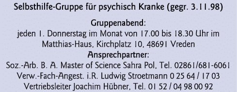  Selbsthilfe-Gruppe für psychisch Kranke (gegr  3 11 98) Gruppenabend: jeden 1  Donnerstag im Monat von 17 00 bis 18    