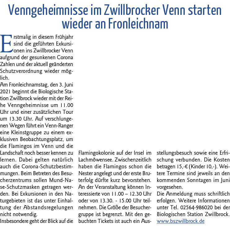  Venngeheimnisse im Zwillbrocker Venn starten wieder an Fronleichnam Erstmalig in diesem Frühjahr sind die geführten    