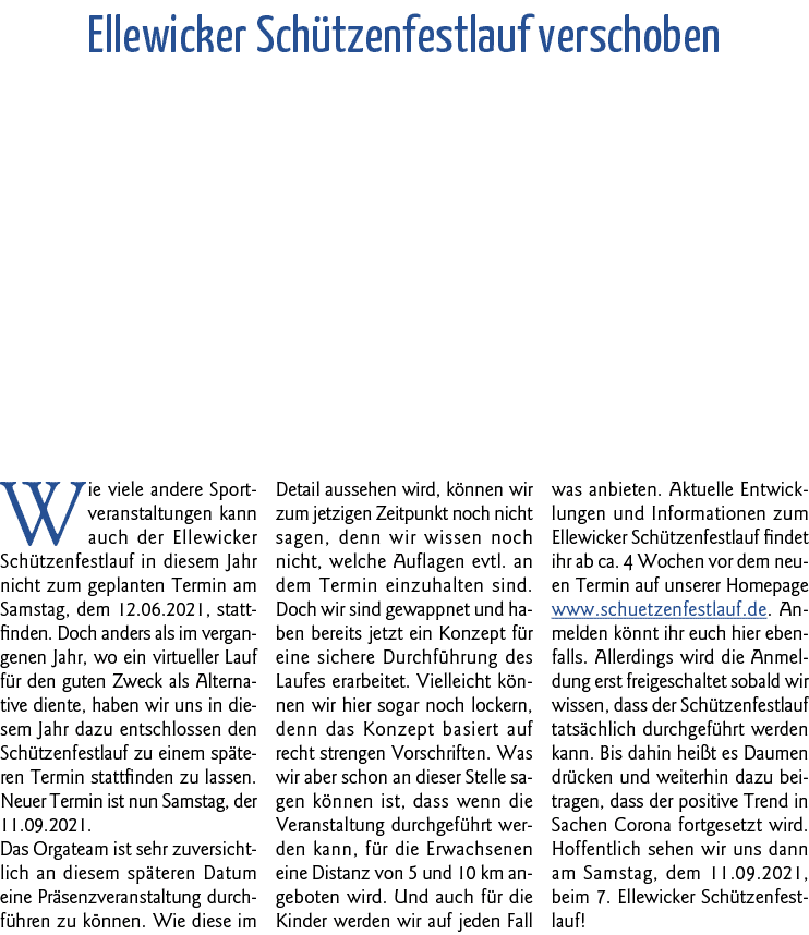  Ellewicker Schützenfestlauf verschoben Wie viele andere Sportveranstaltungen kann auch der Ellewicker Schützenfestla   