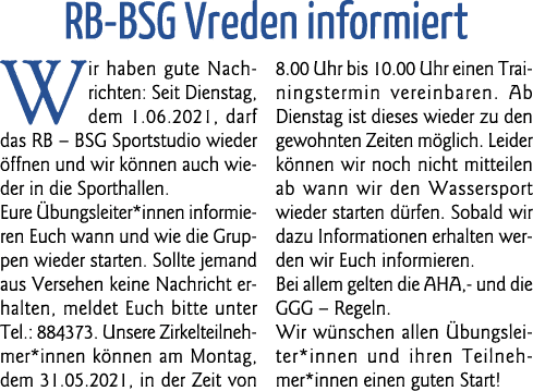  RB-BSG Vreden informiert Wir haben gute Nachrichten: Seit Dienstag, dem 1 06 2021, darf das RB   BSG Sportstudio wie   