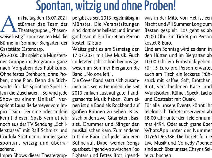 Spontan, witzig und ohne Proben  Am Freitag den 16 07 2021 stürmen das Team der Theatergruppe  Phasenweise lustig  zu   