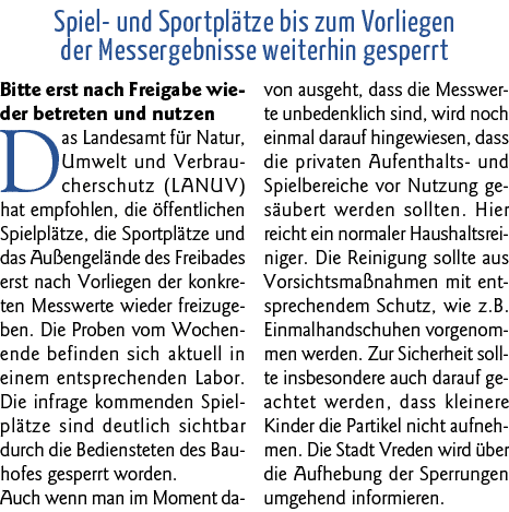 Spiel- und Sportplätze bis zum Vorliegen der Messergebnisse weiterhin gesperrt Bitte erst nach Freigabe wieder betret   