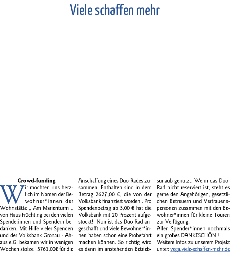 Viele schaffen mehr Crowd-funding Wir möchten uns herzlich im Namen der Bewohner*innen der Wohnstätte   Am Marienturm   