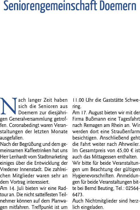 Seniorengemeinschaft Doemern Nach langer Zeit haben sich die Senioren aus Doemern zur diesjährigen Generalversammlung   