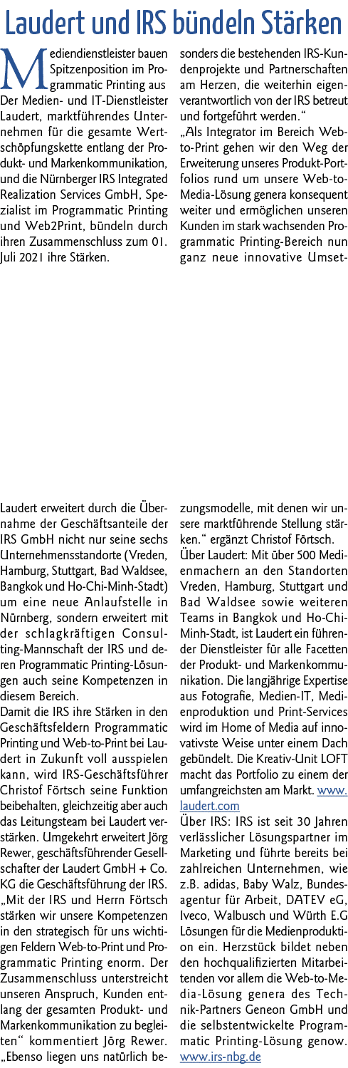 Laudert und IRS bündeln Stärken Mediendienstleister bauen Spitzenposition im Programmatic Printing aus Der Medien- un   