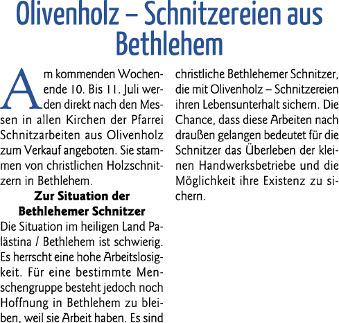 Olivenholz   Schnitzereien aus Bethlehem Am kommenden Wochenende 10  Bis 11  Juli werden direkt nach den Messen in al   