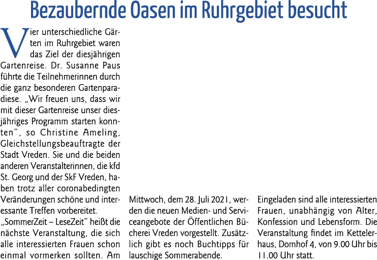 Bezaubernde Oasen im Ruhrgebiet besucht Vier unterschiedliche Gärten im Ruhrgebiet waren das Ziel der diesjährigen Ga   