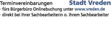 Terminvereinbarungen Stadt Vreden   fürs Bürgerbüro Onlinebuchung unter www vreden de   direkt bei Ihrer Sachbearbeit   