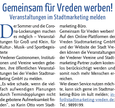 Gemeinsam für Vreden werben  Veranstaltungen im Stadtmarketing melden Der Sommer und die Corona-Lockerungen machen es   