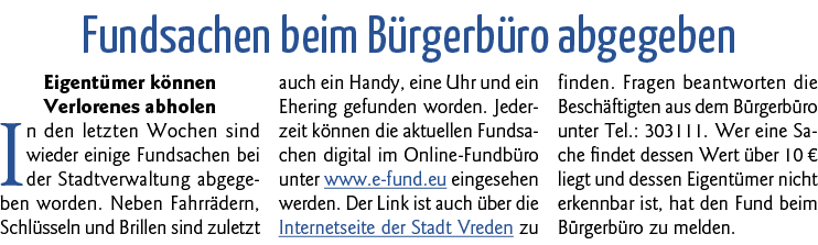 Fundsachen beim Bürgerbüro abgegeben Eigentümer können Verlorenes abholen In den letzten Wochen sind wieder einige Fu   