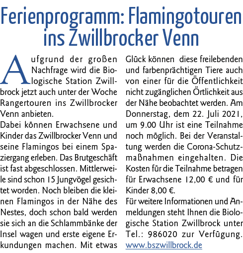Ferienprogramm: Flamingotouren ins Zwillbrocker Venn Aufgrund der großen Nachfrage wird die Biologische Station Zwill   