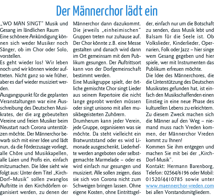 Der Männerchor lädt ein  WO MAN SINGT  Musik und Gesang im ländlichen Raum Eine schönere Ankündigung können sich wede   