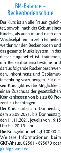 BM-Balance   Beckenbodenschule Der Kurs ist an alle Frauen gerichtet, sowohl nach der Geburt eines Kindes, als auch i   