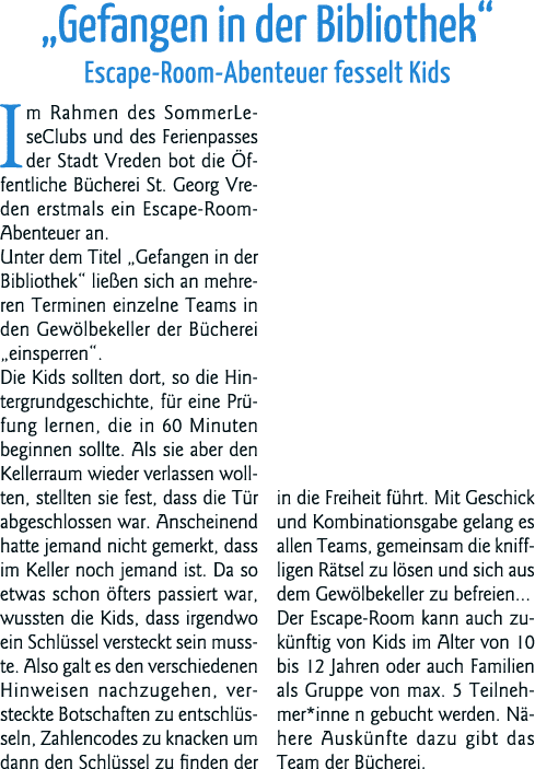  Gefangen in der Bibliothek  Escape-Room-Abenteuer fesselt Kids Im Rahmen des SommerLeseClubs und des Ferienpasses de   