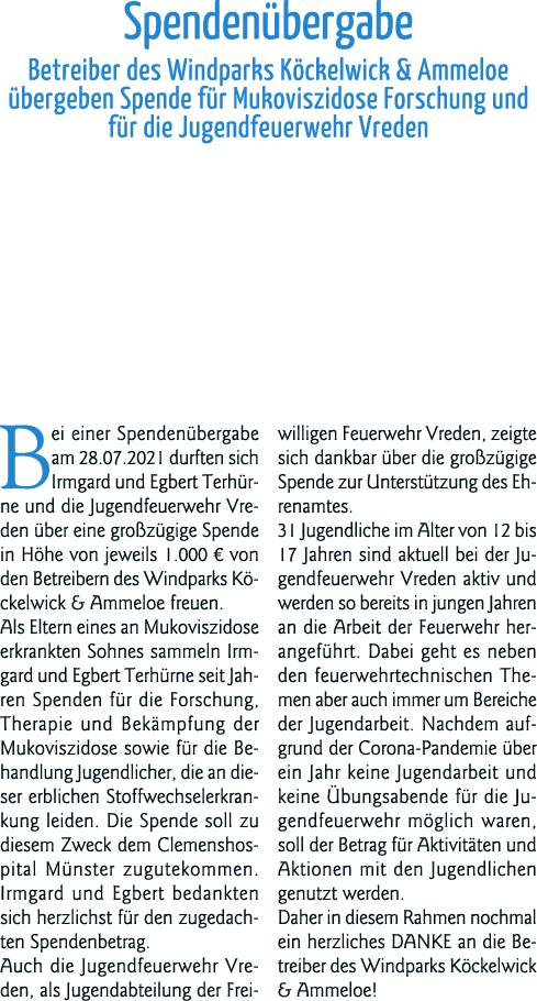 Spendenübergabe Betreiber des Windparks Köckelwick & Ammeloe übergeben Spende für Mukoviszidose Forschung und für die   