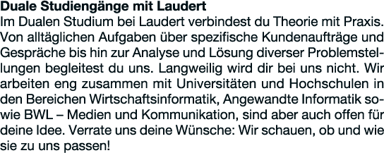 Duale Studiengänge mit Laudert Im Dualen Studium bei Laudert verbindest du Theorie mit Praxis  Von alltäglichen Aufga   