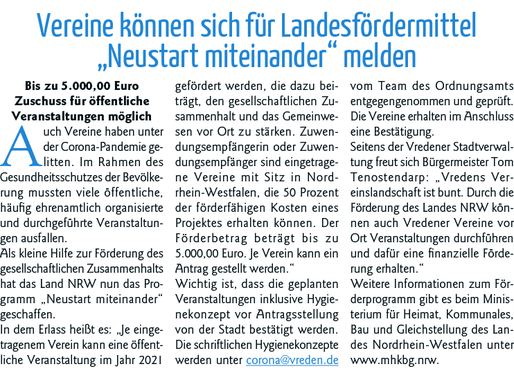 Vereine können sich für Landesfördermittel  Neustart miteinander  melden Bis zu 5 000,00 Euro Zuschuss für öffentlich   