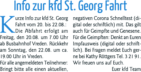 Info zur kfd St  Georg Fahrt Kurze Info zur kfd St  Georg Fahrt vom 20  bis 22 08 : Die Abfahrt erfolgt am Freitag, d   
