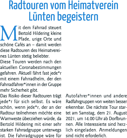 Radtouren vom  Heimatverein Lünten begeistern Mit dem Fahrrad steuert Bertold Hildering kleine Pfade, urige Orte und    