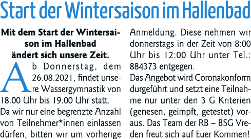 Start der Wintersaison im Hallenbad Mit dem Start der Wintersaison im Hallenbad ändert sich unsere Zeit  Ab Donnersta   