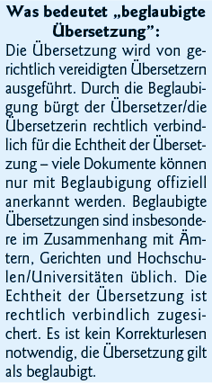 Was bedeutet  beglaubigte Übersetzung : Die Übersetzung wird von gerichtlich vereidigten Übersetzern ausgeführt  Durc   