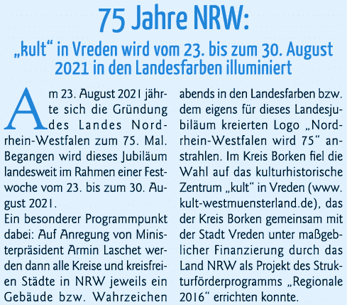 75 Jahre NRW:  kult  in Vreden wird vom 23  bis zum 30  August 2021 in den Landesfarben illuminiert Am 23  August 202   