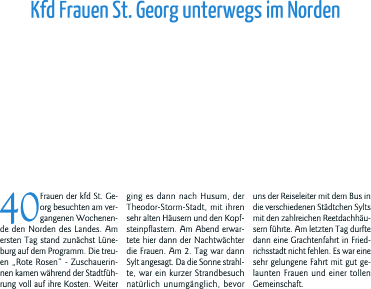 Kfd Frauen St  Georg unterwegs im Norden 40 Frauen der kfd St  Georg besuchten am vergangenen Wochenende den Norden d   