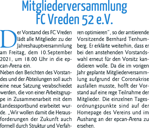 Mitgliederversammlung FC Vreden 52 e V  Der Vorstand des FC Vreden lädt alle Mitglieder zu der Jahreshauptversammlung   