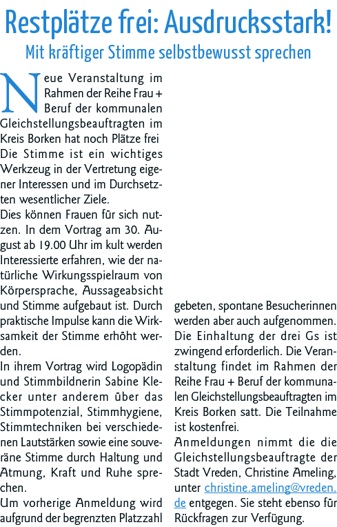 Restplätze frei: Ausdrucksstark  Mit kräftiger Stimme selbstbewusst sprechen Neue Veranstaltung im Rahmen der Reihe F   