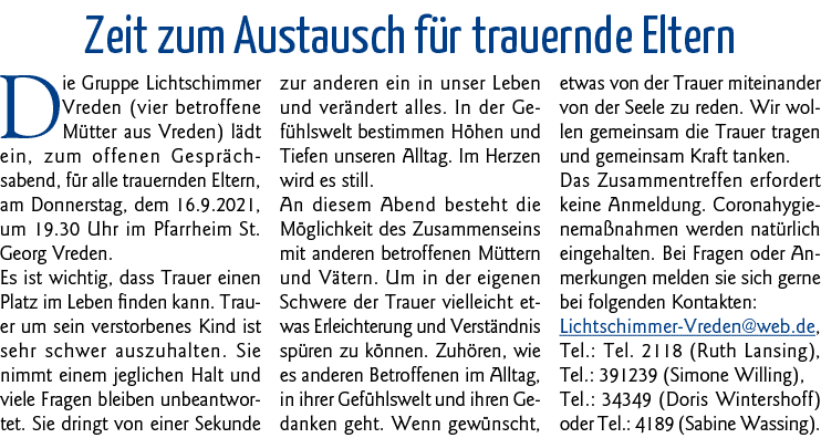 Zeit zum Austausch für trauernde Eltern Die Gruppe Lichtschimmer Vreden (vier betroffene Mütter aus Vreden) lädt ein,   