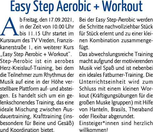 Easy Step Aerobic + Workout Ab Freitag, den 17 09 2021, in der Zeit von 10 00 Uhr bis 11 15 Uhr startet im Kursraum d   
