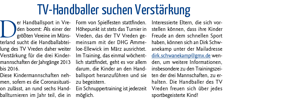 TV-Handballer suchen Verstärkung Der Handballsport in Vreden boomt: Als einer der größten Vereine im Münsterland such   