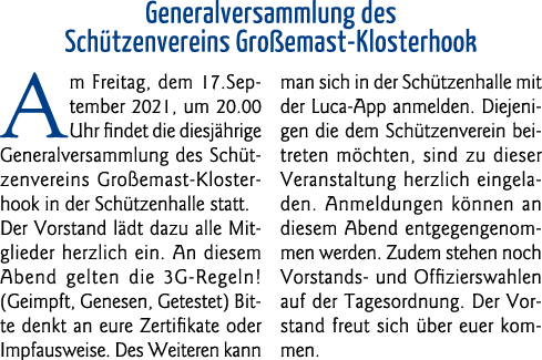 Generalversammlung des Schützenvereins Großemast-Klosterhook Am Freitag, dem 17 September 2021, um 20 00 Uhr findet d   