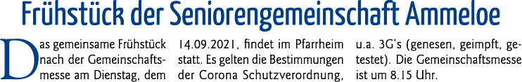 Frühstück der Seniorengemeinschaft Ammeloe Das gemeinsame Frühstück nach der Gemeinschaftsmesse am Dienstag, dem 14 0   