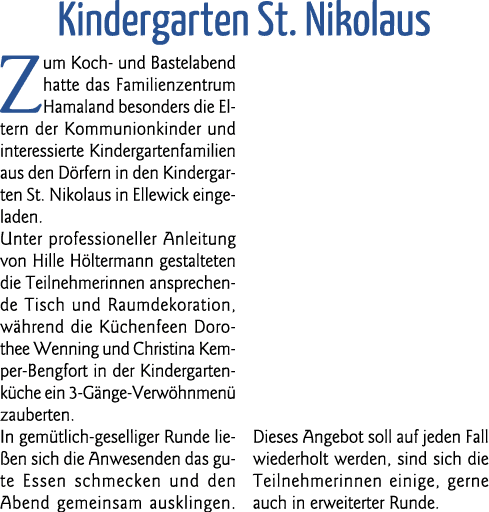Kindergarten St  Nikolaus Zum Koch- und Bastelabend hatte das Familienzentrum Hamaland besonders die Eltern der Kommu   