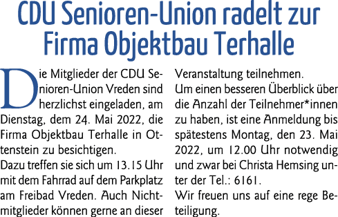 CDU Senioren-Union radelt zur Firma Objektbau Terhalle Die Mitglieder der CDU Senioren-Union Vreden sind herzlichst e   