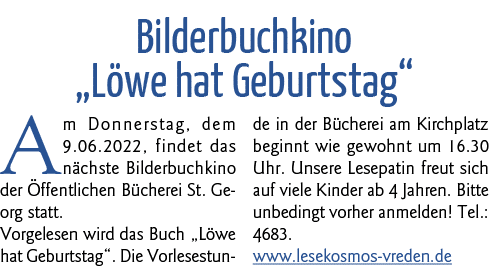 Bilderbuchkino  Löwe hat Geburtstag  Am Donnerstag, dem 9 06 2022, findet das nächste Bilderbuchkino der Öffentlichen   