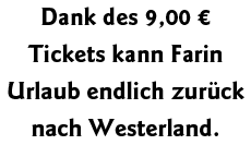 Dank des 9,00   Tickets kann Farin Urlaub endlich zurück nach Westerland 